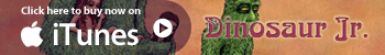 iTunes - Dinosaur Jr.